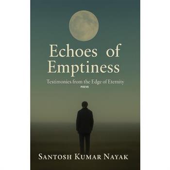 Echoes of Emptiness