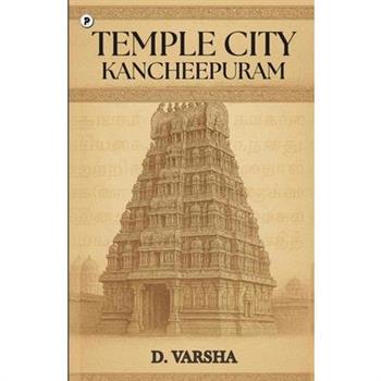 Temple City- Kancheepuram