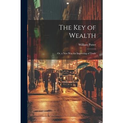 The Key of Wealth