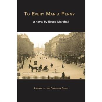 To Every Man a Penny