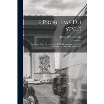 Le Probl癡me Du Style