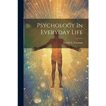 Psychology In Everyday Life