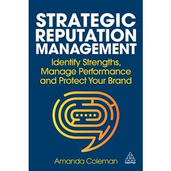 Strategic Reputation Management
