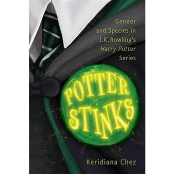 Potter Stinks