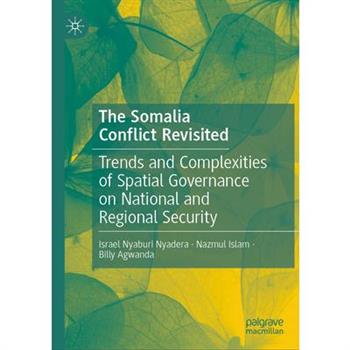 The Somalia Conflict Revisited