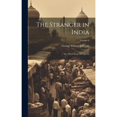 The Stranger in India