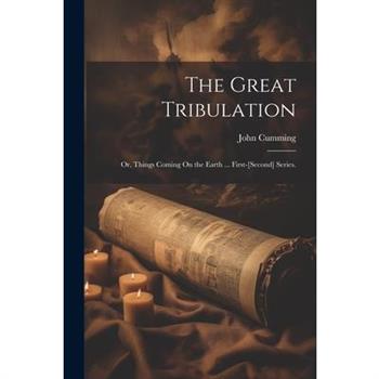 The Great Tribulation