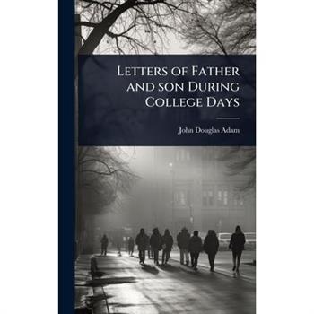 Letters of Father and son During College Days