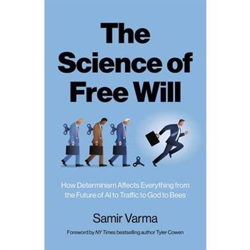 The Science of Free Will