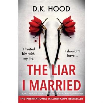 The Liar I Married
