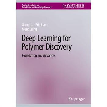 Deep Learning for Polymer Discovery