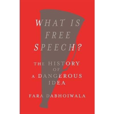 What Is Free Speech? What Is Free Speech?