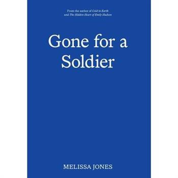 Gone For A Soldier
