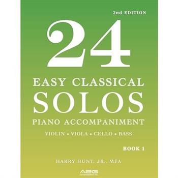 24 Easy Classical Solos Piano Accompaniment Book 1