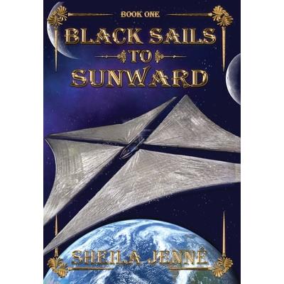 Black Sails to Sunward