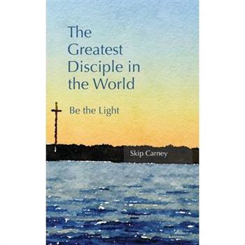 The Greatest Disciple in the World