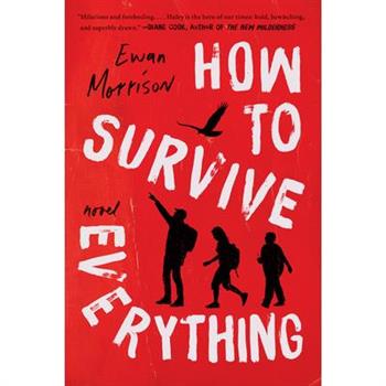 How to Survive Everything