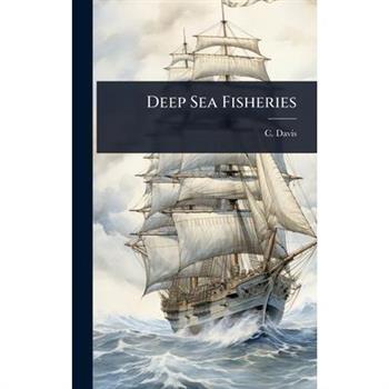 Deep Sea Fisheries