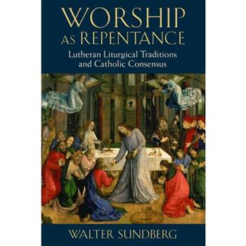 Worship As Repentance