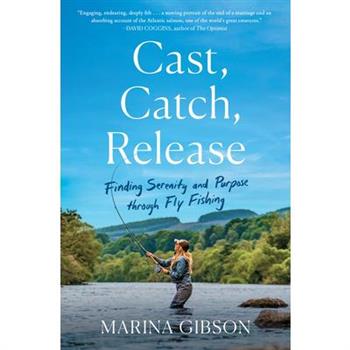 Cast, Catch, Release