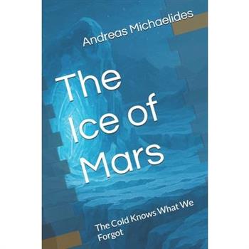 The Ice of Mars