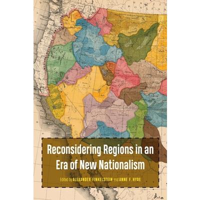 Reconsidering Regions in an Era of New Nationalism