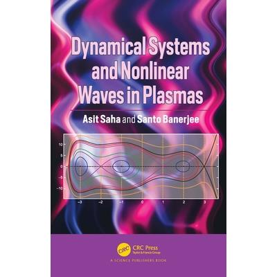 Dynamical Systems and Nonlinear Waves in Plasmas