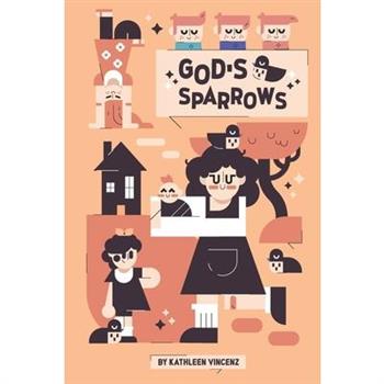 God’s Sparrows