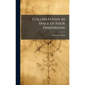 Collineations in Space of Four Dimensions