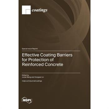 Effective Coating Barriers for Protection of Reinforced Concrete