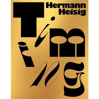 Hermann Heisig: Timing