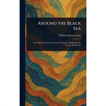Around the Black Sea