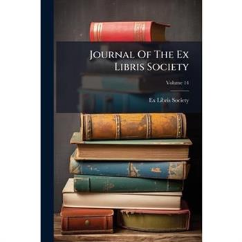 Journal Of The Ex Libris Society