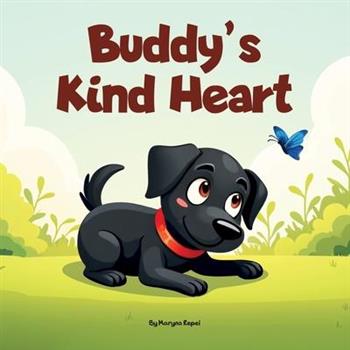 Buddy’s Kind Heart