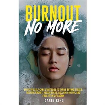 Burnout No More