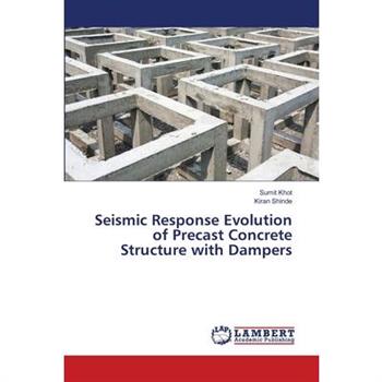 Seismic Response Evolution of Precast Concrete Structure with Dampers