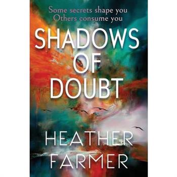 Shadows of Doubt
