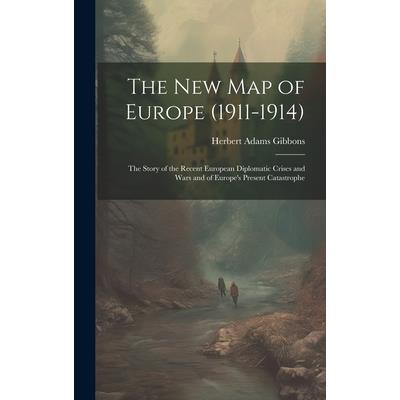 The New Map of Europe (1911-1914)