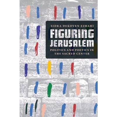Figuring Jerusalem