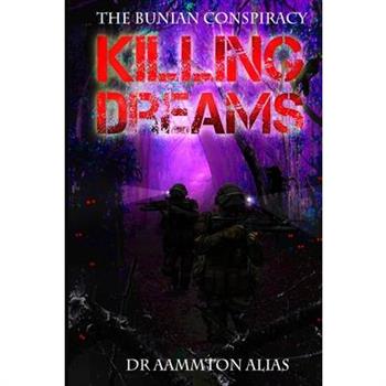 Killing Dreams