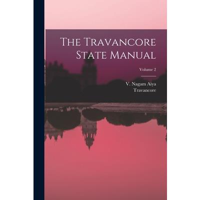 The Travancore State Manual; Volume 2