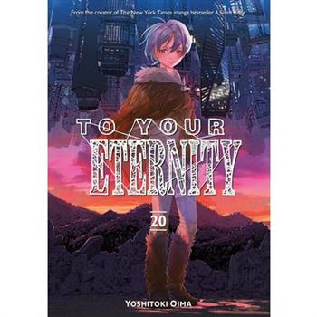 To Your Eternity 20