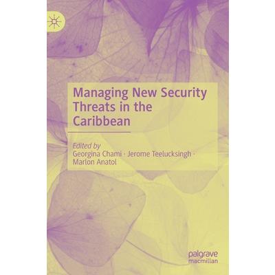 Managing New Security Threats in the Caribbean