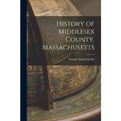 History of Middlesex County, Massachusetts