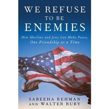 We Refuse to Be Enemies