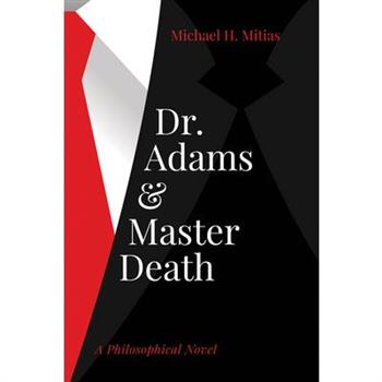 Dr. Adams and Master Death