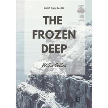 The Frozen Deep