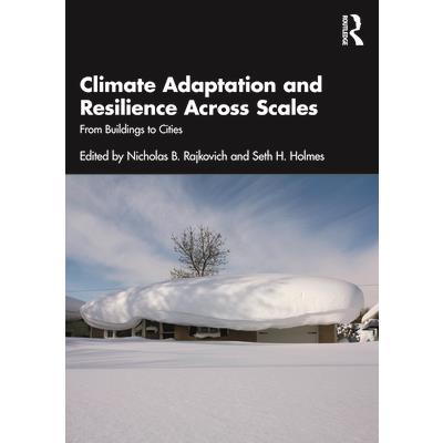 Climate Adaptation and Resilience Across Scales