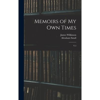 Memoirs of my own Times