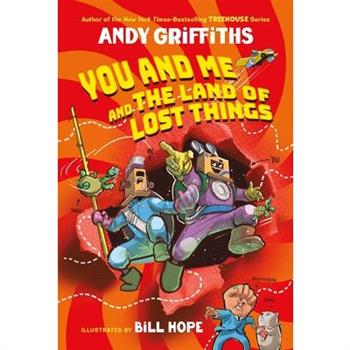 You and Me and the Land of Lost Things